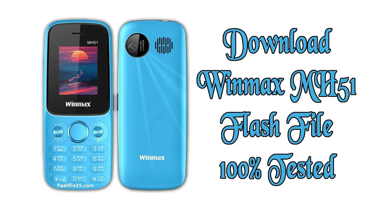 Winmax MH51 Flash File 6531E 100% Tested