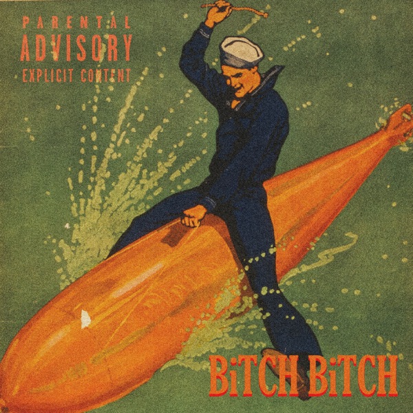 Young $ick – BiTCH BiTCH – EP