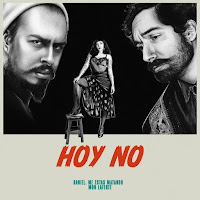 Daniel, me estás matando feat. Mon Laferte -Hoy no (portada)