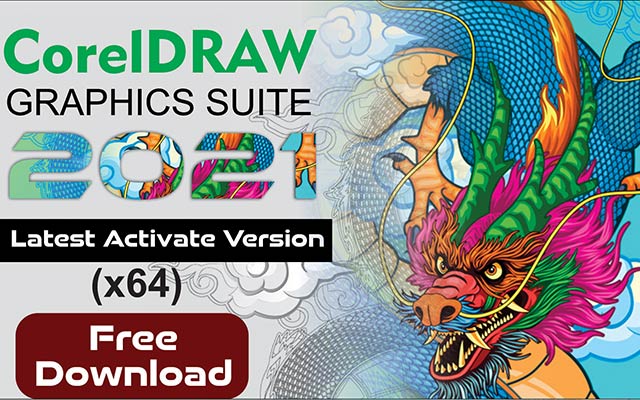coreldraw 2021 free download full version with crack 64bit