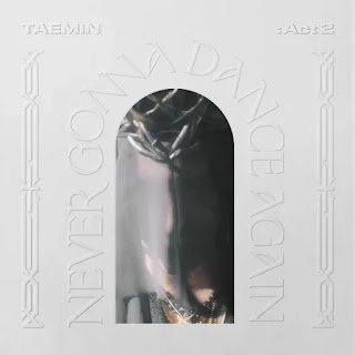 TAEMIN Never Gonna Dance Again Act 2 The 3rd Album Album