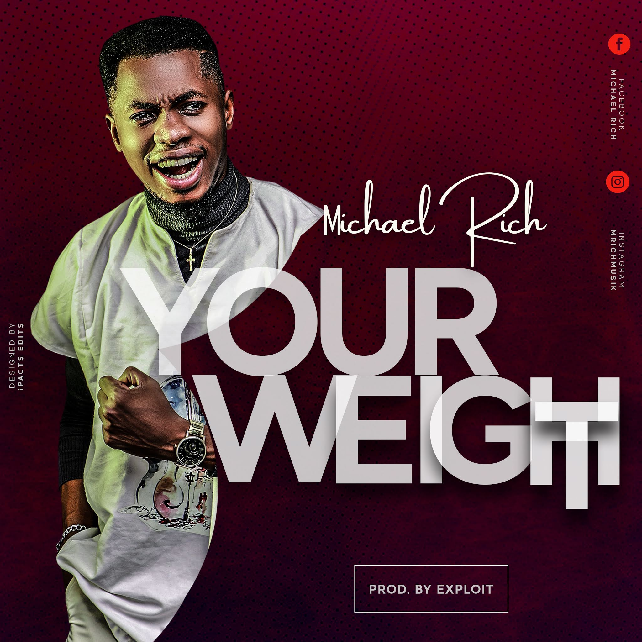 Michael Rich - Your Weight