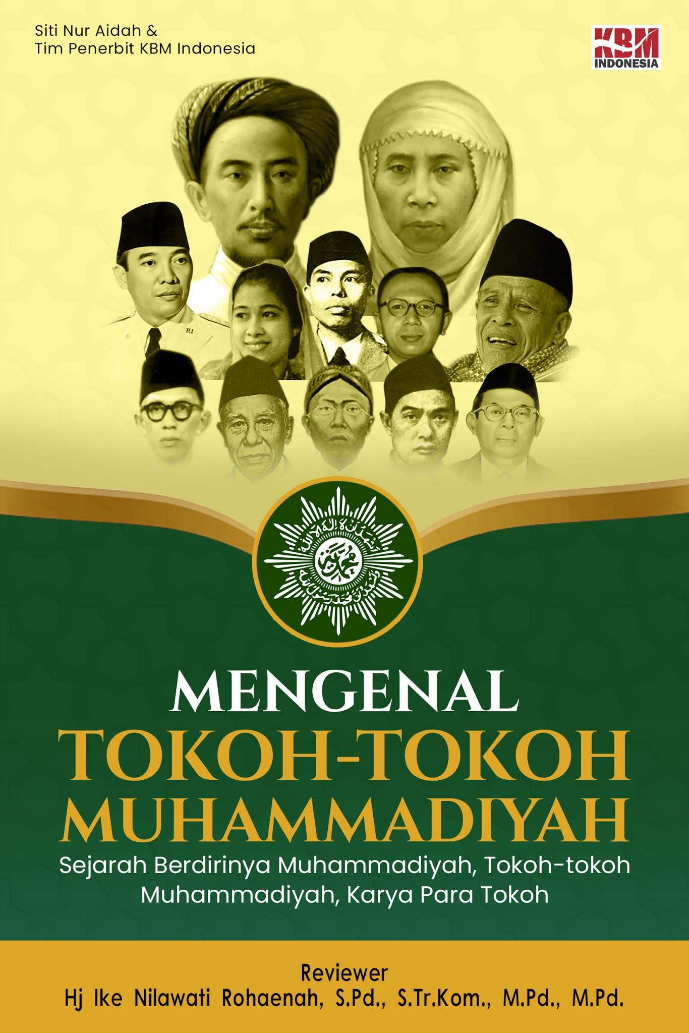 Mengenal Tokoh Tokoh Muhammadiyah Penerbit Kbm Indonesia Group