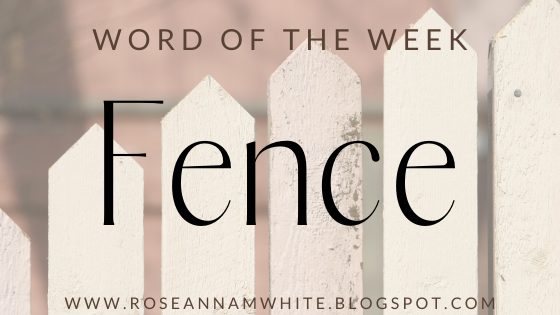 Word of the Week – Fence