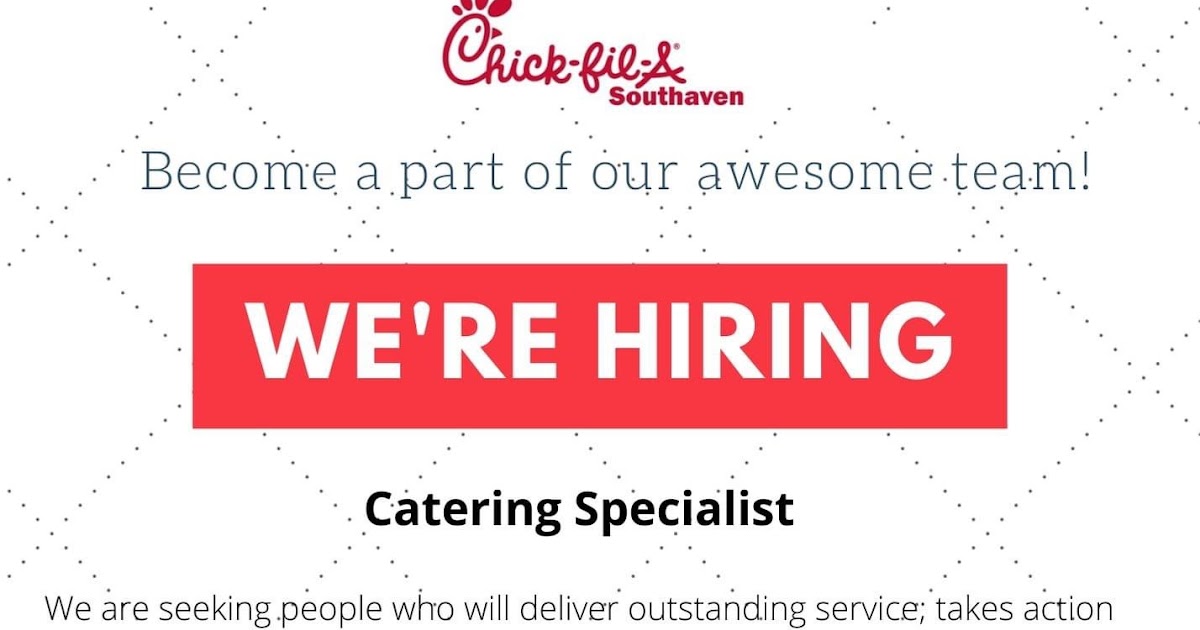 Midsouth Job List ChickFilA *** Now Hiring****