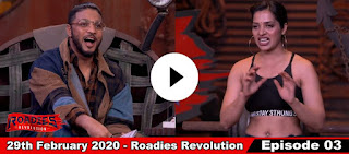 Episode 03 - 29th Feb 2020 - Roadies Revolution