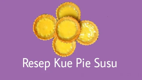 Resep kue pie susu