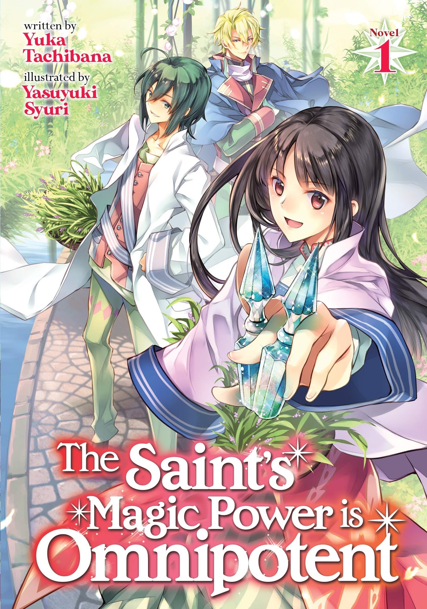 Light Novel Review: The Saint's Magic Power is Omnipotent Vol. 1~ looking  forward to the anime now