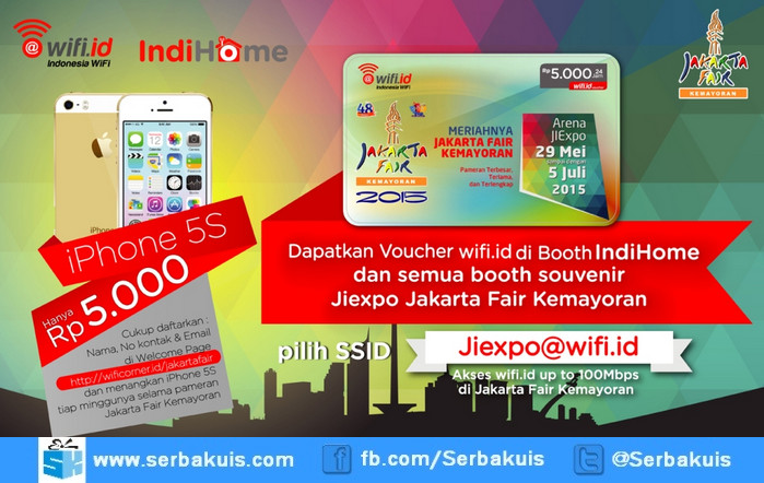 Undian Wifi id Jakarta Fair 2015 Berhadiah iPhone 5s per Minggu