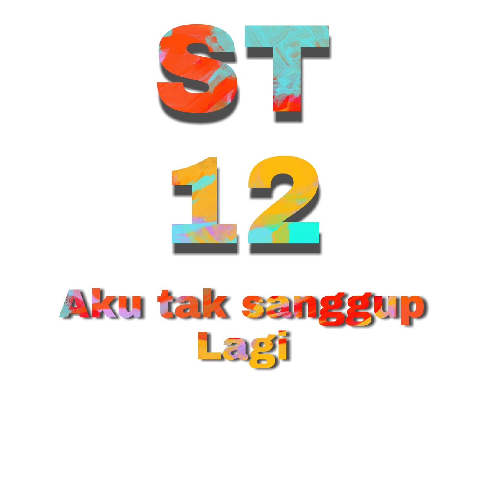 Chord Gitar ST 12 Aku Tak Sanggup Lagi ( A.T.S.L )