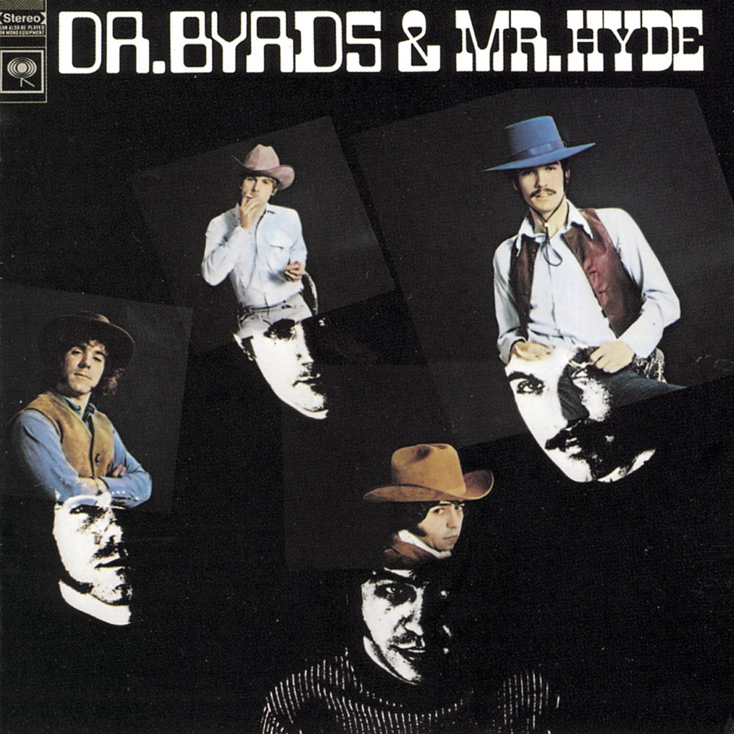 Classic Rock Covers Database The Byrds Dr. Byrds & Mr. Hyde (1969)