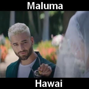 Maluma - Hawai Letra y acordes de guitarra y piano