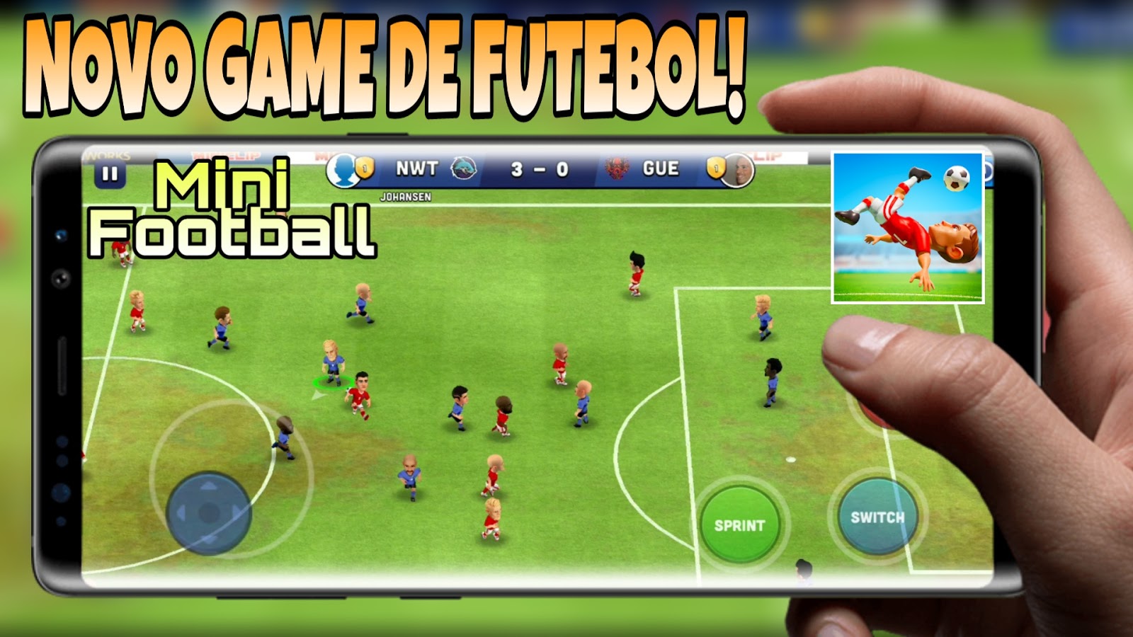 Mini Football APK DOWNLOAD NOVO GAME DE FUTEBOL MOBILE THE WIL GAMER