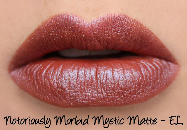 Notoriously Morbid Mystic Matte - EL Swatches & Review