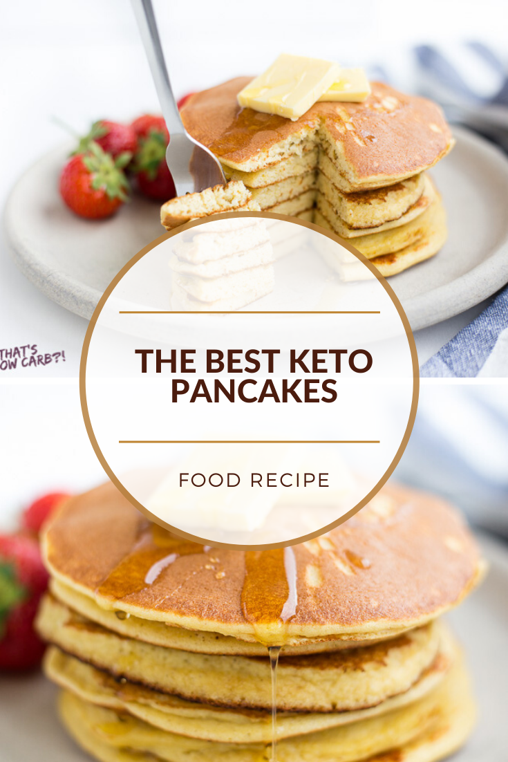 THE BEST KETO PANCAKES RECIPE