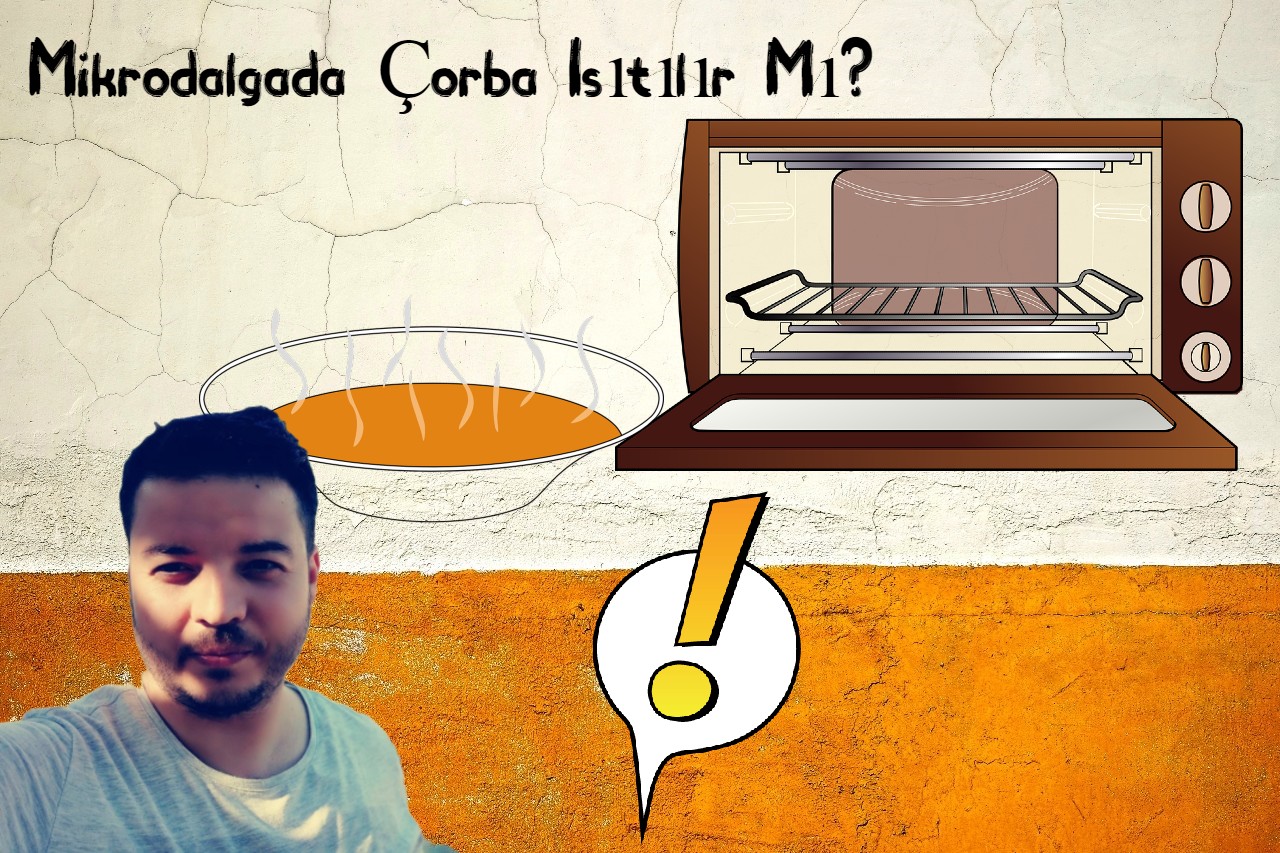 Mikrodalgada Corba Isitilir Mi
