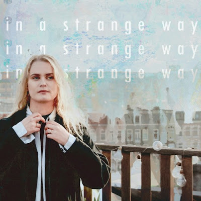 Sterre Weldring Shares New Single ‘In a Strange Way’