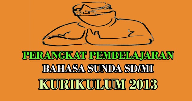 Get Rpp Bahasa Sunda Kelas 1 Sd Kurikulum 2013 Revisi 2017 2021 2022 2023 Pics
