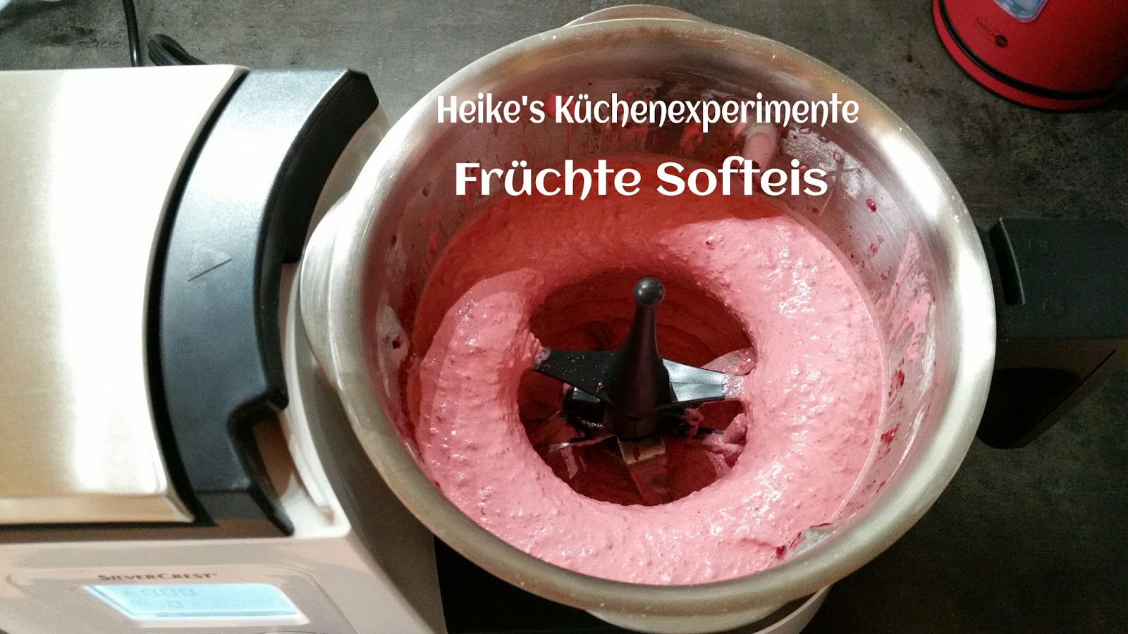 Heike&amp;#39;s Küchenexperimente ☆☆☆: Früchte Softeis