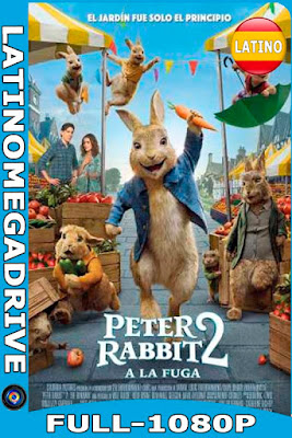 Peter Rabbit 2: Conejo en Fuga (2021) [HDRip 1080P] Latino 2.0 LINE [GoogleDrive] [Mega] DizonHD