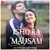 Ishq Ka Mausam Lyrics - Rahul Mishra