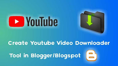 How To Create YouTube Video and MP3 Downloader Tool in Blogger - Techno