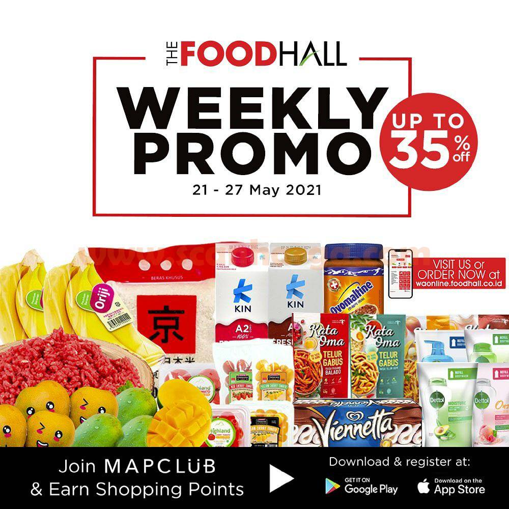 Katalog Promo Foodhall Weekly Special 28 Mei 3 Juni 2021 scanharga