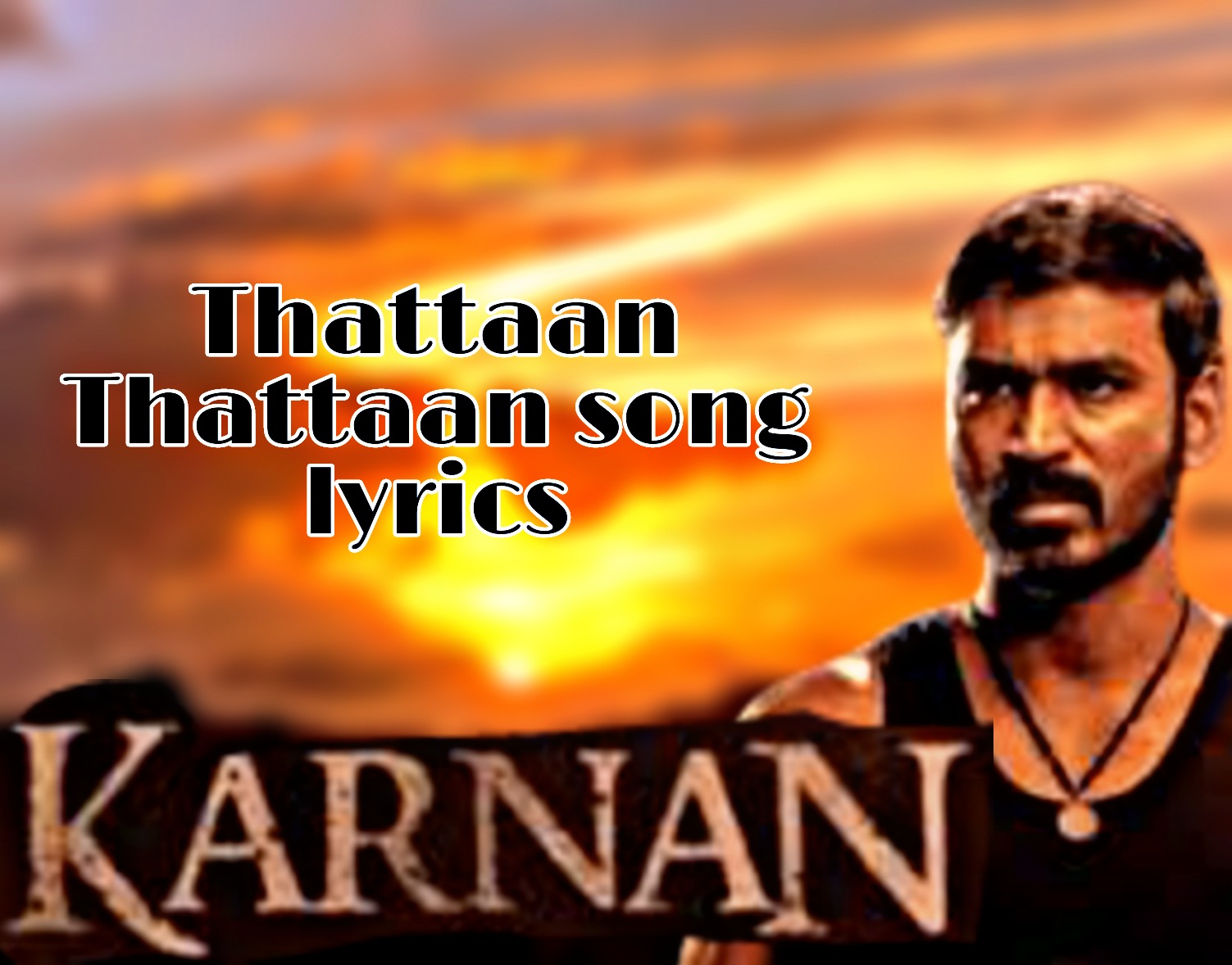 karnan tamil movie songs lyrics karnan tamil movie songs lyrics
