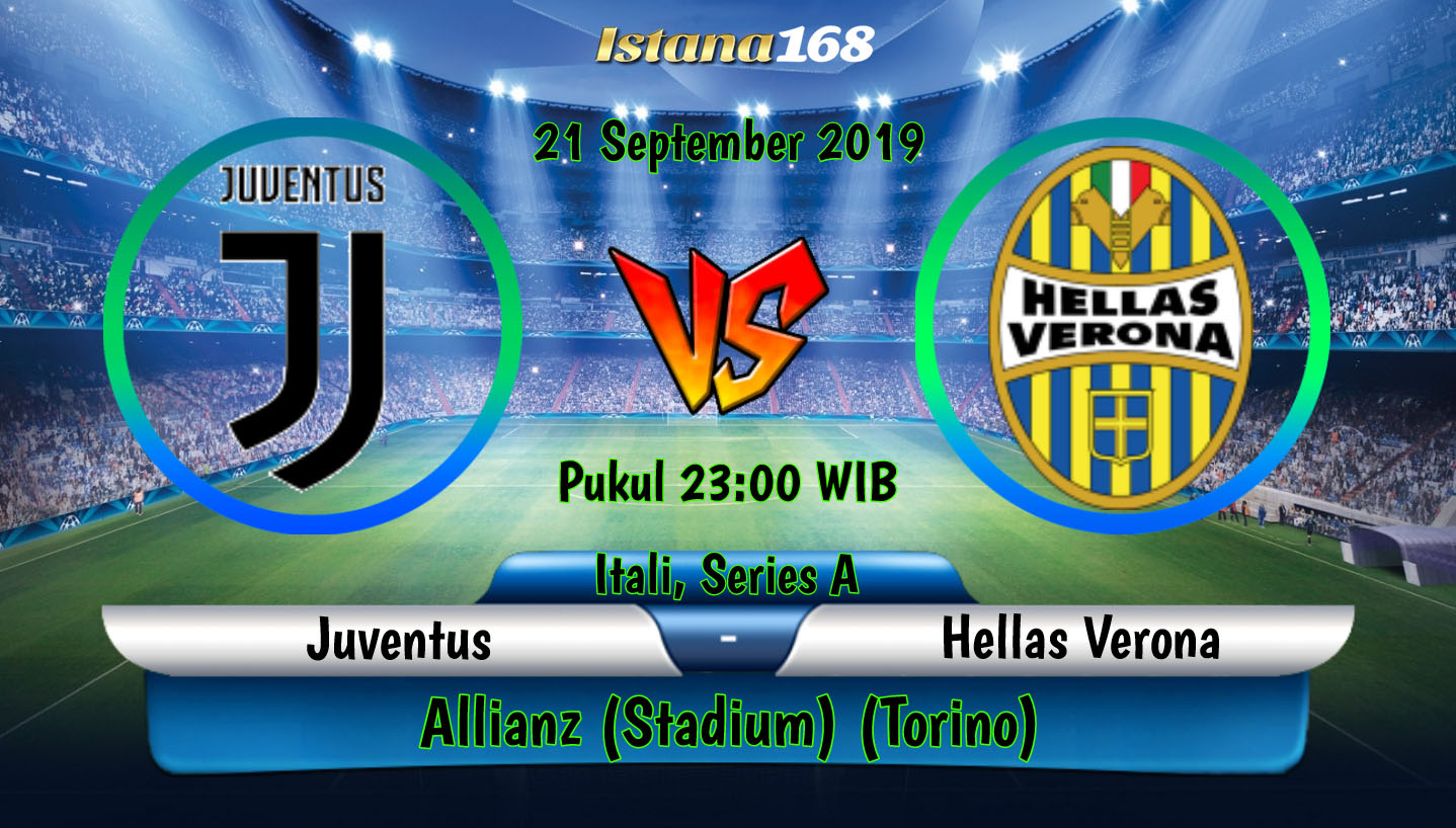Prediksi Juventus vs Hellas Verona 21 September 2019