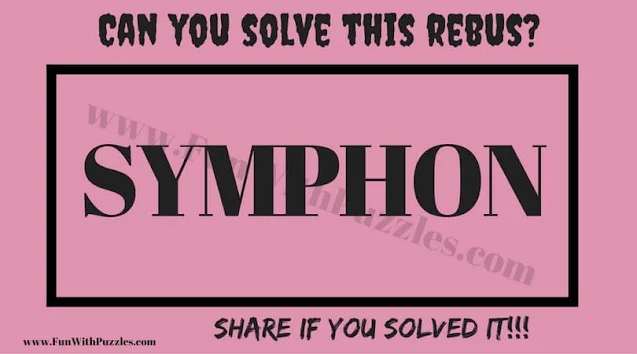 SYMPHON | Can you solve this Rebus Puzzle?