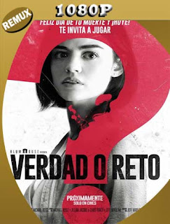 Verdad o Reto (2018) BD REMUX 1080p Latino [GoogleDrive] SXGO