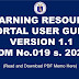 LEARNING RESOURCE PORTAL USER GUIDE VERSION 1.1 ( DM No.019 s. 2021)