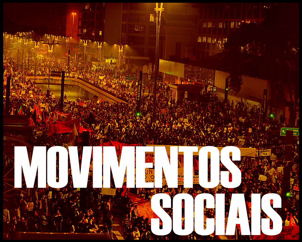 Apresente Exemplos Da Atuacao De Movimentos Sociais No Seculo Xx