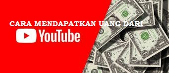 Cara Menghasilkan Uang dari Youtube