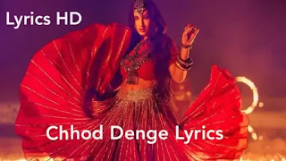 Chhod denge Lyrics