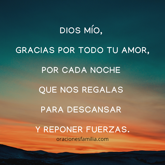 imagen con oracion de gracias a Dios en la noche dormir tranquilo