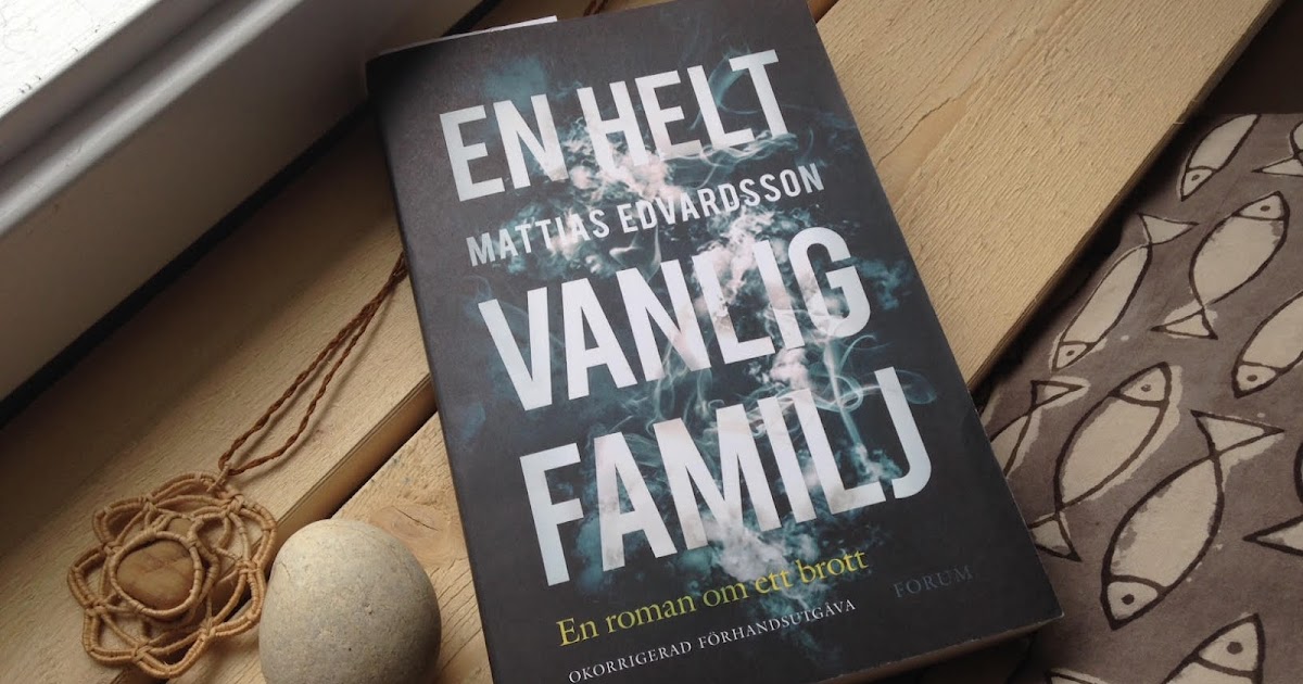 Västmanbok En helt vanlig familj Västmanbok En helt vanlig familj