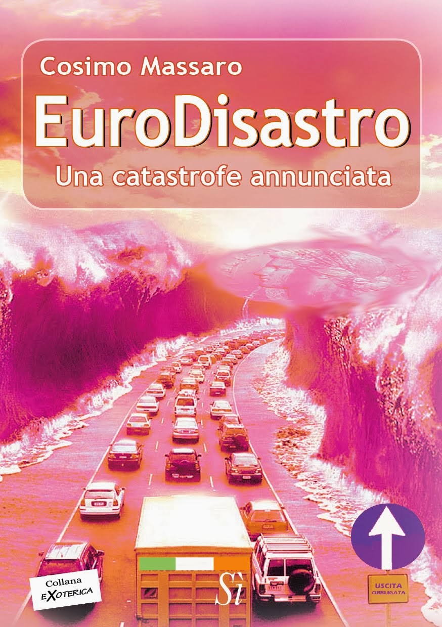 EuroDisastro  - Una catastrofe annunciata