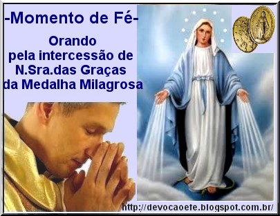 Oração e Súplica À Nossa Senhora das Graças-Pe Marcelo Rossi