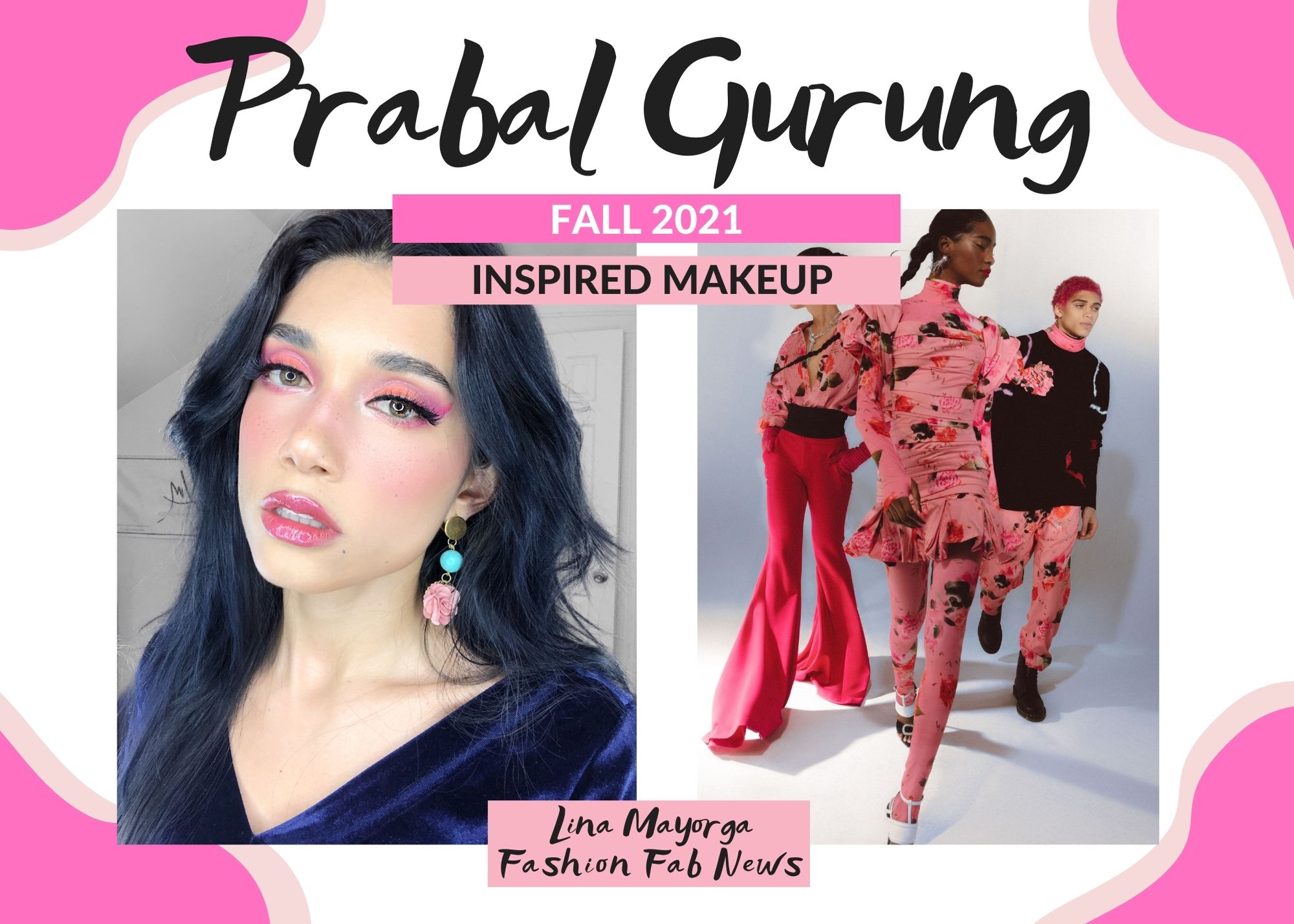 NYFW Fall 2021 Prabal Gurung Inspired Makeup | Fashion Fab News - fashion, beauty, designers, sustainability, fitness . nyfw-fall-2021-prabal-gurung-inspired-makeup-fashion-fab-news-fashion-beauty-designers-sustainability-fitness