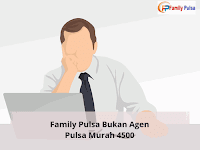 Family Pulsa Bukan Agen Pulsa Murah 4500