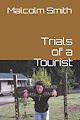 Trials of a Tourist