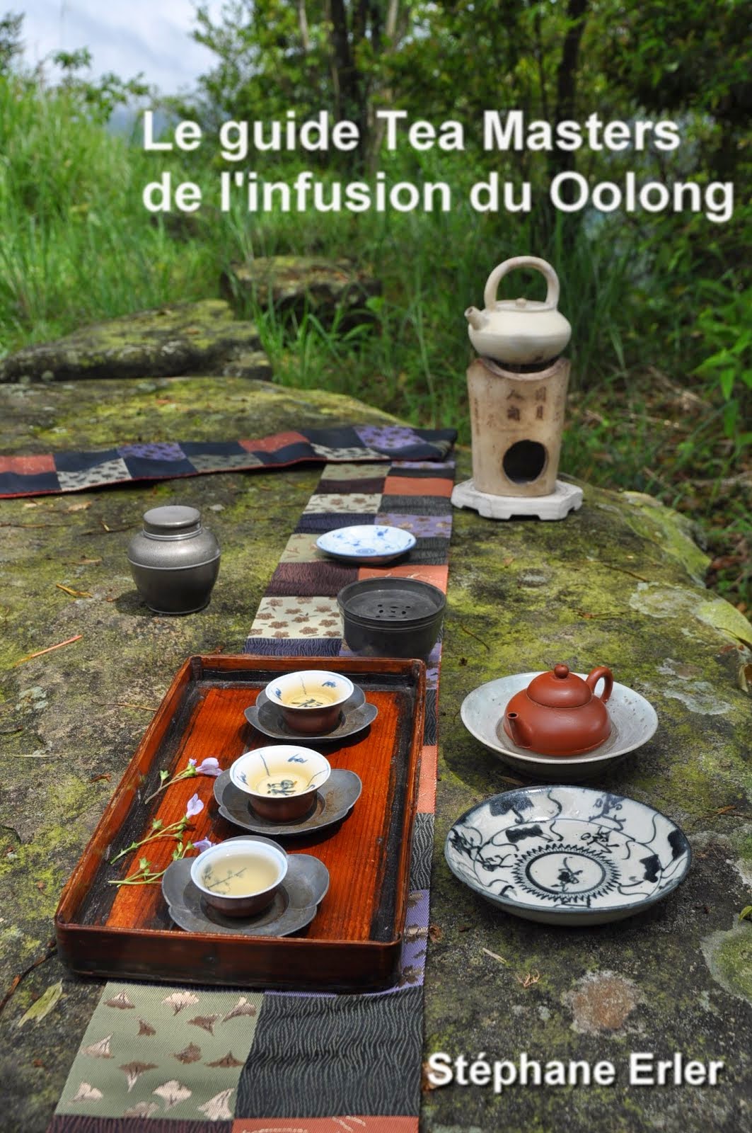 Le guide Tea Masters de l'infusion du Oolong