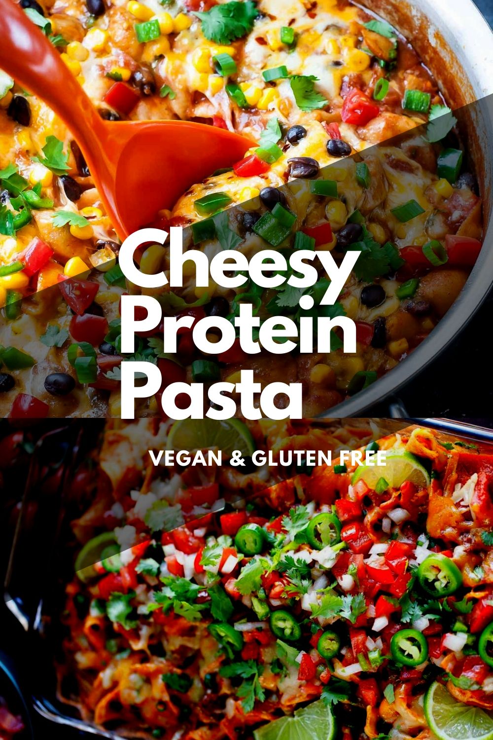 New !! Cheesy Protein Pasta (Vegan & Gluten Free)