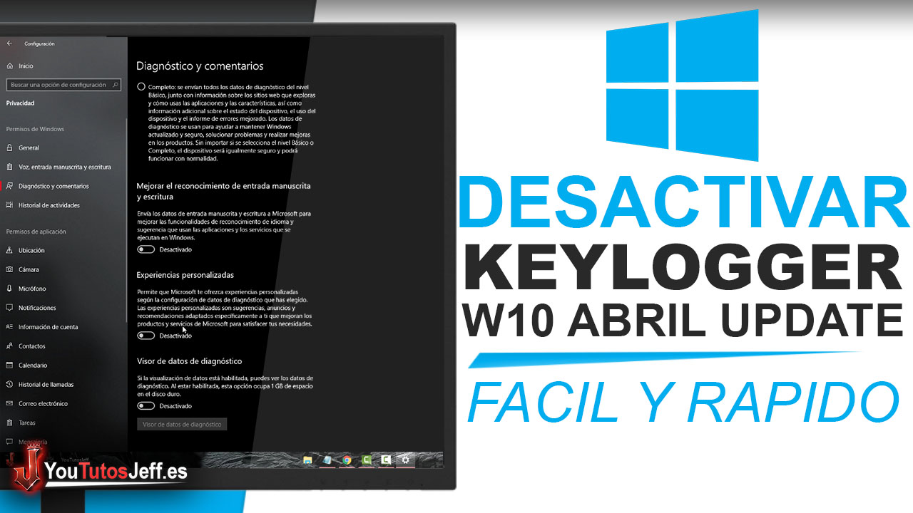 Como Desactivar el Keylogger de Windows 10 Abril Update - Fácil y Rápido