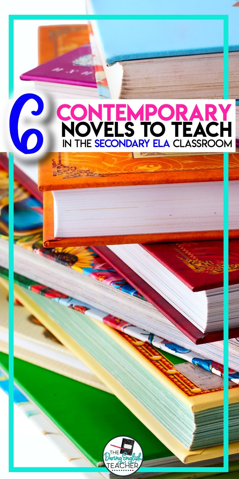 6 Contemporary Novels to Teach in the Secondary ELA Classroom The