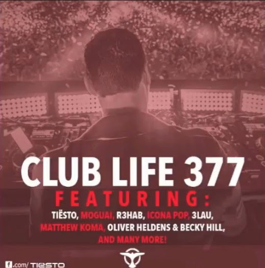 Tiësto's Club Life Podcast #377