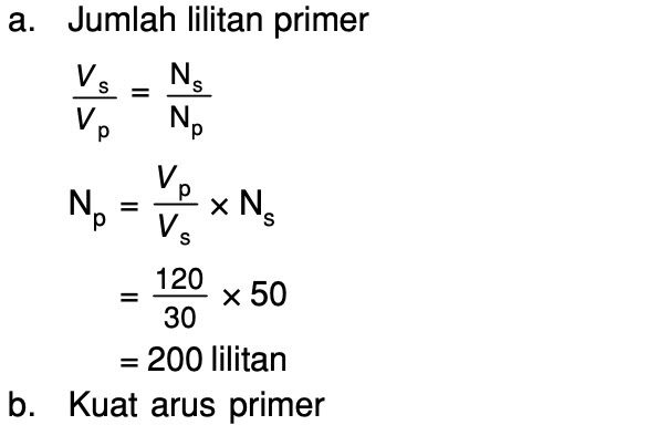 Sebuah trafo jumlah lilitan primer dan sekundernya masing-masing 500 dan 400 lilitan. jika tegangan primernya 220 v, tegangan sekundernya adalah