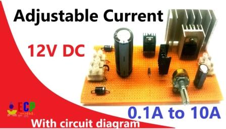 How to make 12v adjustable current power supply