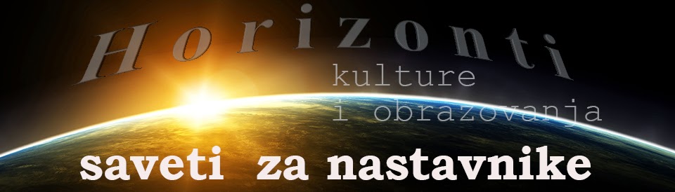 Horizonti kulture i obrazovanja: Saveti za nastavnike